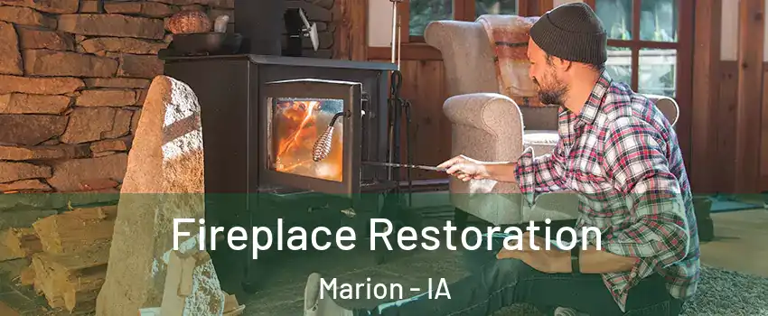  Fireplace Restoration Marion - IA