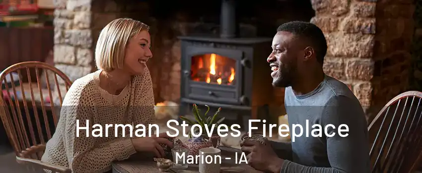  Harman Stoves Fireplace Marion - IA
